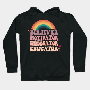 Believer Motivator Innovator Educator Hoodie